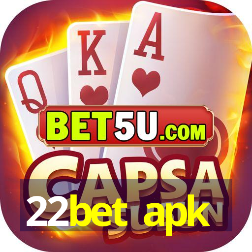 22bet apk